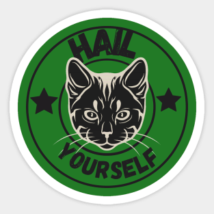 Grunge Hail Yourself Cats with Stars Sticker